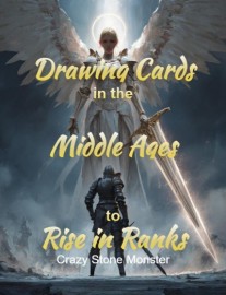 Drawing Cards in the Middle Ages to Rise in Ranks