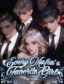 Every Mafia's Favorite Girl