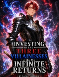 Investing in the Three Villainesses Gives Me Infinite Returns