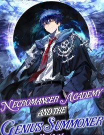 Necromancer Academy and the Genius Summoner
