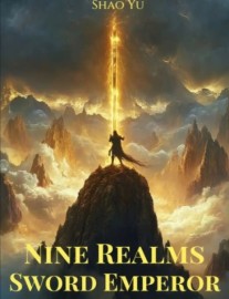 Nine Realms Sword Emperor