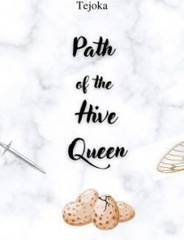 Path of the Hive Queen