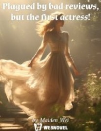 Plagued by bad reviews, but the top actress!