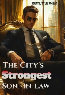 The City’s Strongest Son-in-law