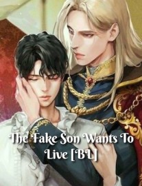 The Fake Son Wants to Live [BL]