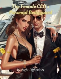 The Female CEO's Personal Bodyguard