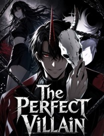 THE PERFECT VILLAIN: Another chance with a system