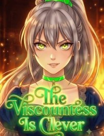 The Viscountess is Clever [Romance/Kingdom Building]