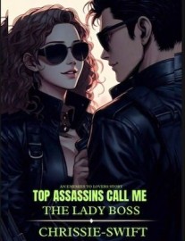 Top Assassins Call Me The Lady Boss