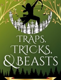Traps, Tricks, and Beasts [Book 2 Complete][Fantasy, Adventure, Underdog]